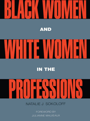 cover image of Black Women and White Women in the Professions